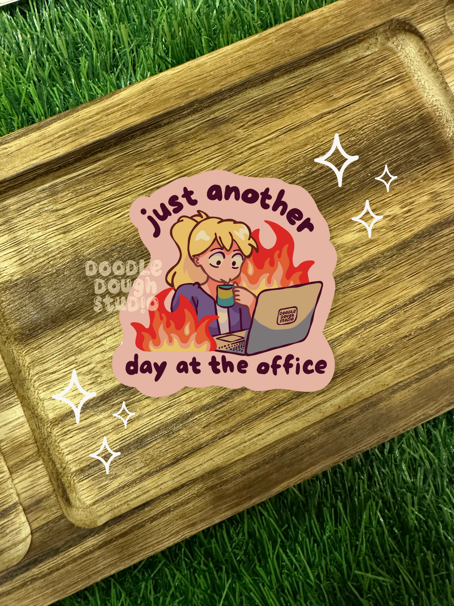 Just Another Day at the Office - Vinyl Sticker (Weather proof + Dishwasher Safe)