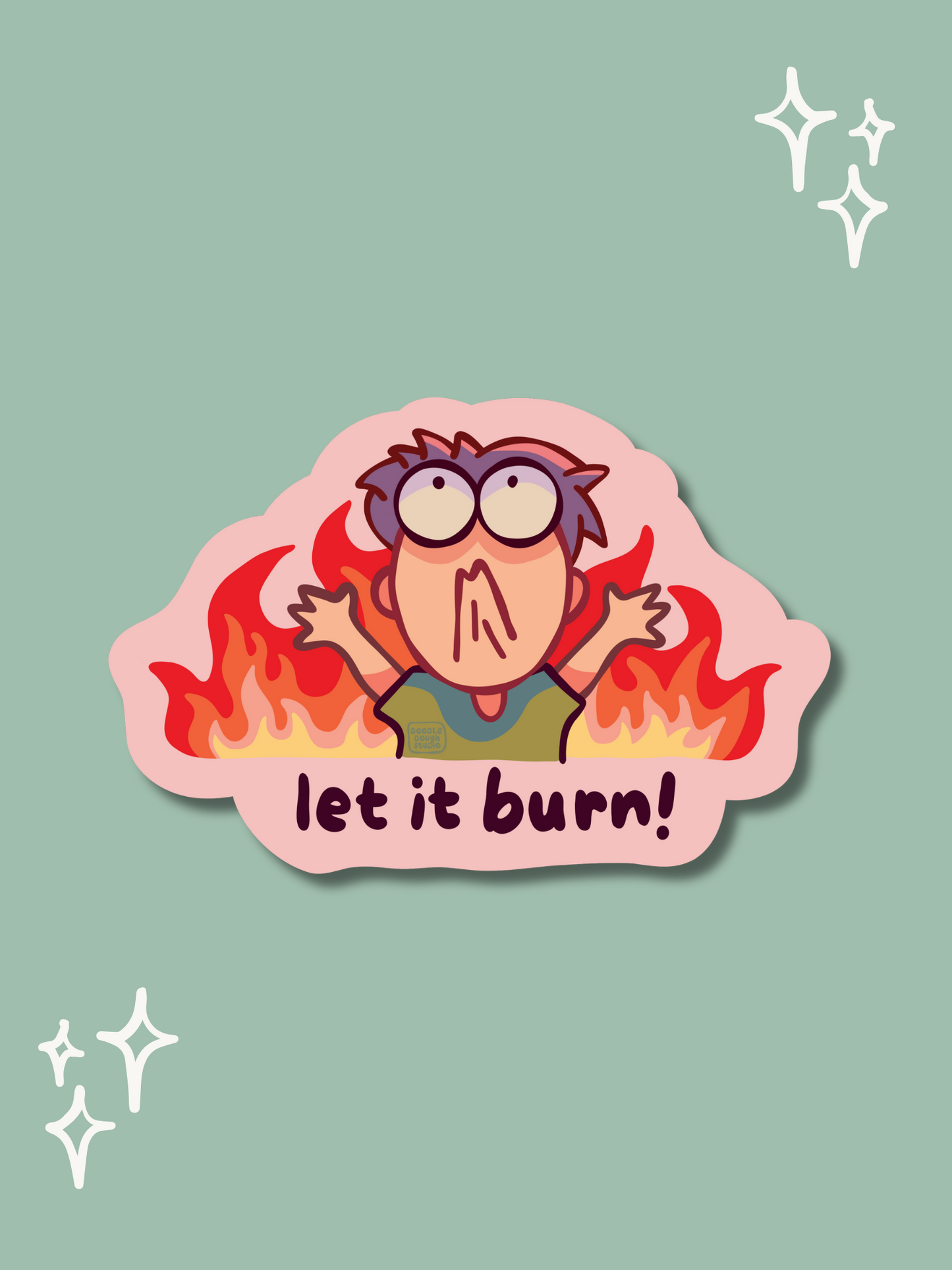 Let It Burn - Vinyl Sticker (Weatherproof + Dishwasher safe)