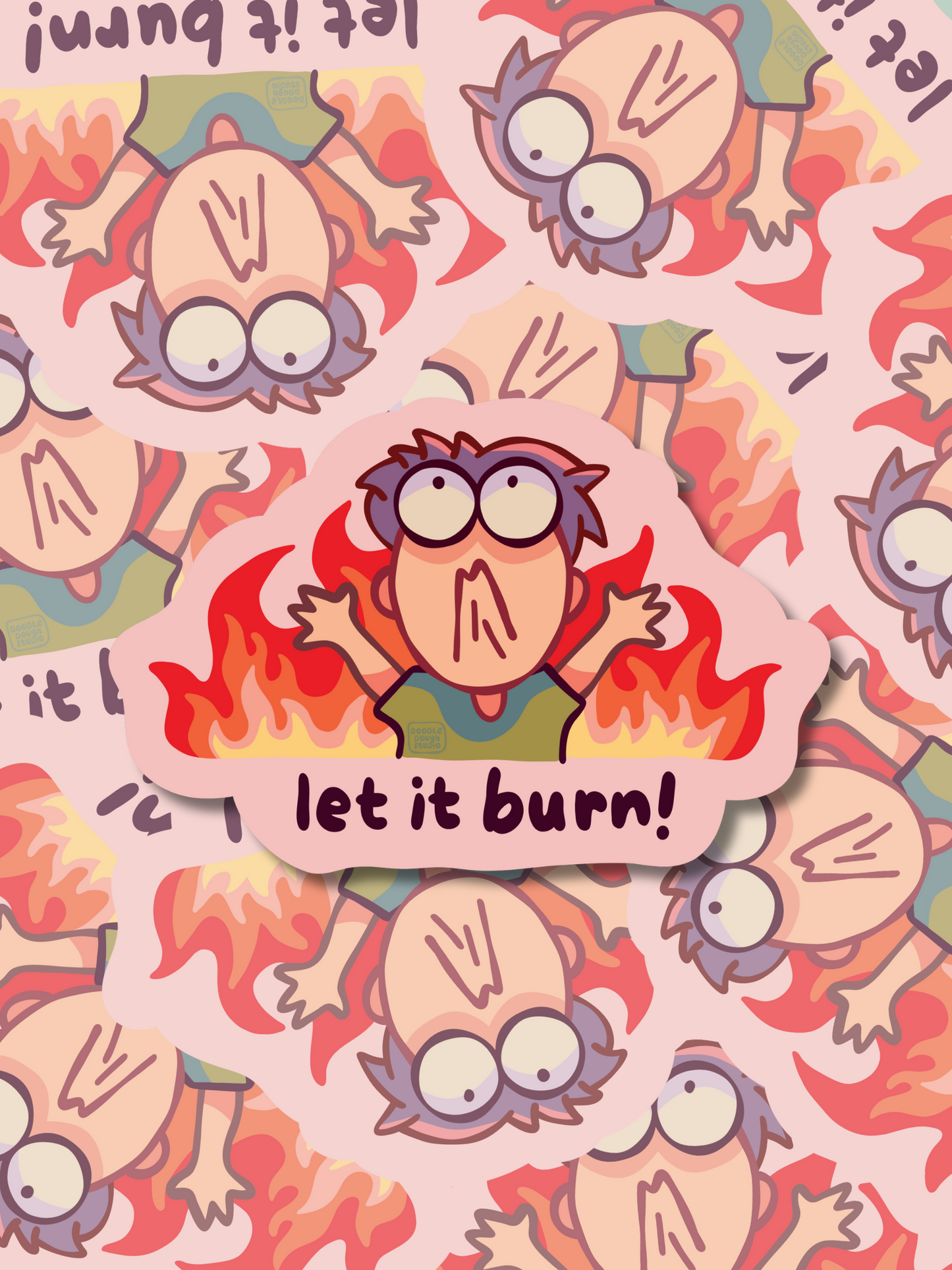 Let It Burn - Vinyl Sticker (Weatherproof + Dishwasher safe)