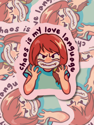 Chaos is My Love Language - Vinyl Sticker (Weatherproof + Dishwasher safe)
