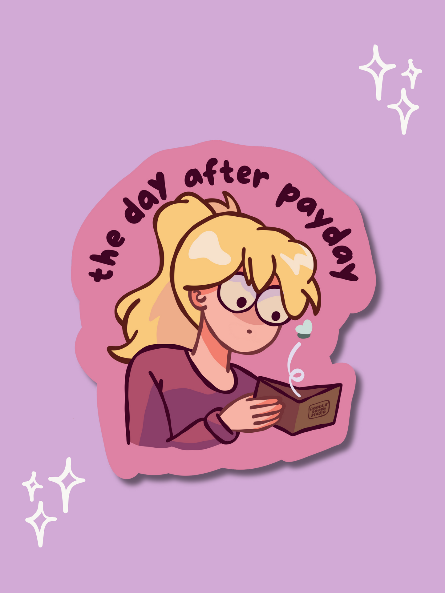 The Day After Payday - Vinyl Sticker (Weatherproof + Dishwasher safe)