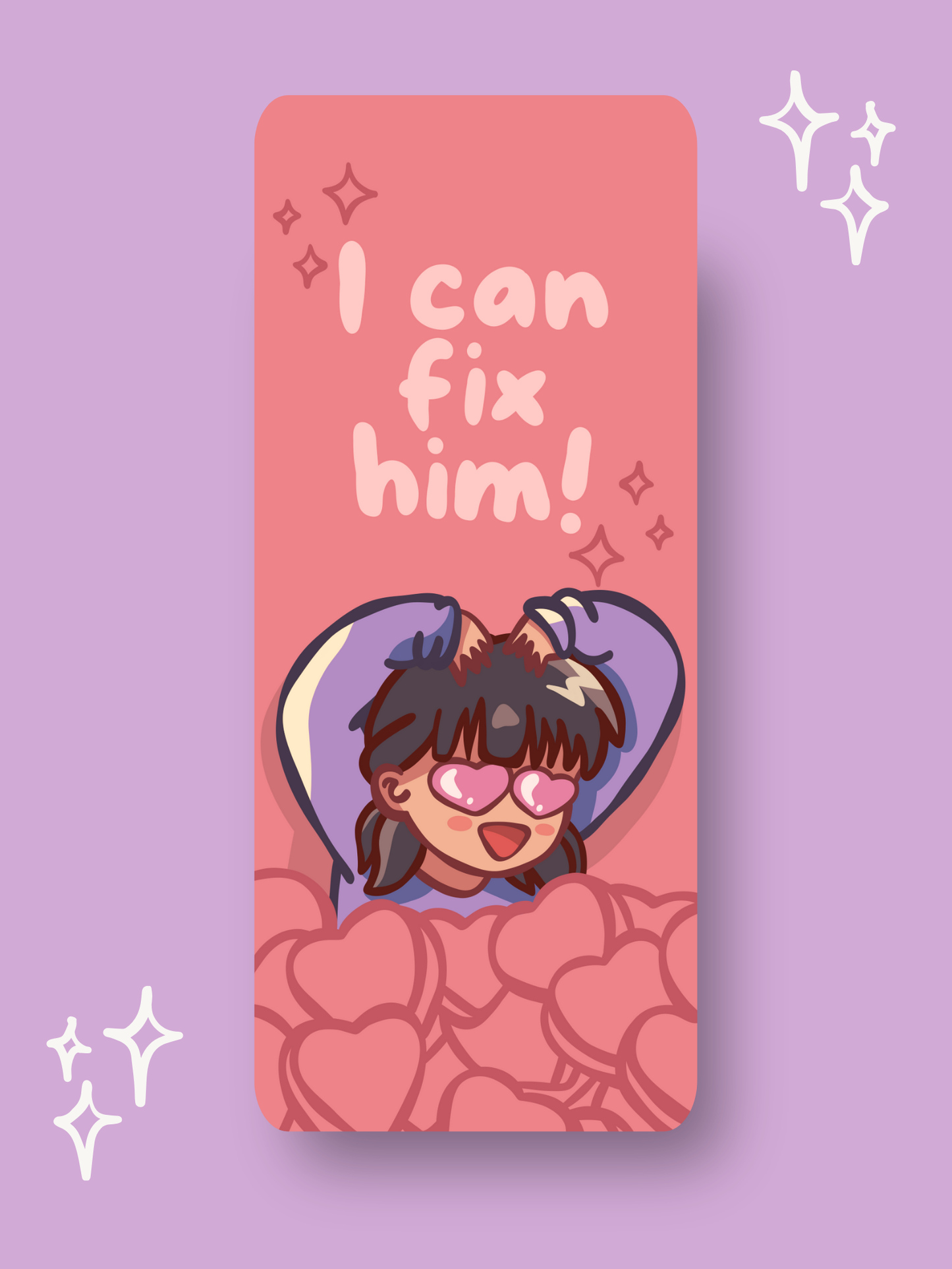 I Can Fix Him Jumbo Bookmark