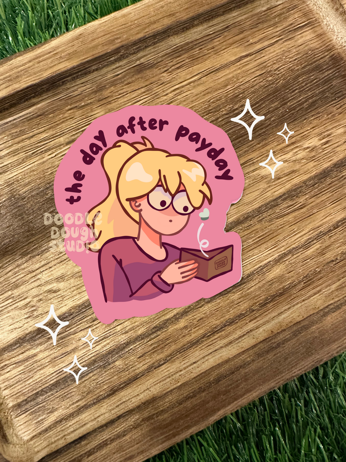 The Day After Payday - Vinyl Sticker (Weatherproof + Dishwasher safe)