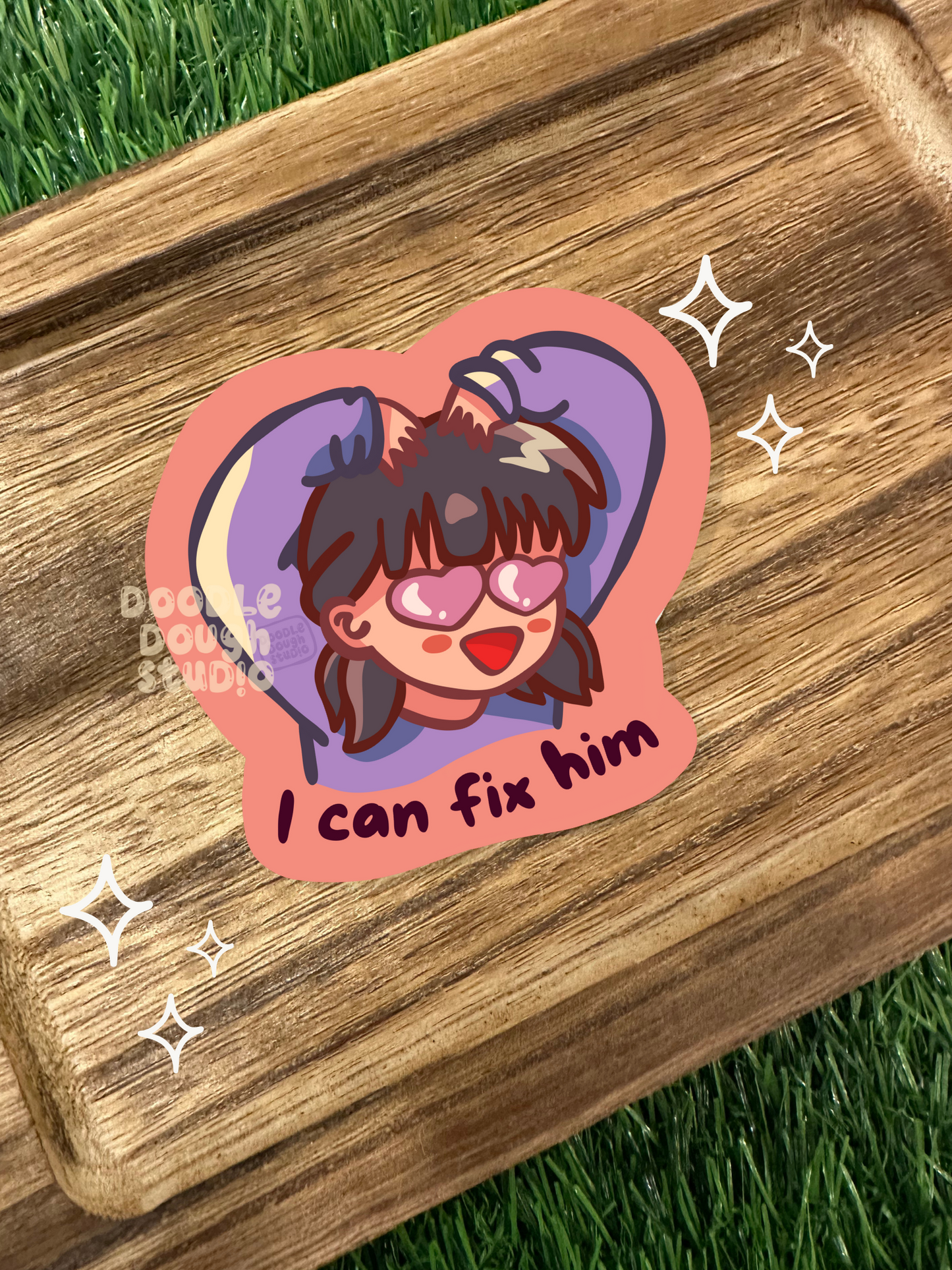 I Can Fix Him - Vinyl Sticker (Weatherproof + Dishwasher safe)