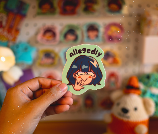 Allegedly - Vinyl Sticker (Weatherproof + Dishwasher Safe)